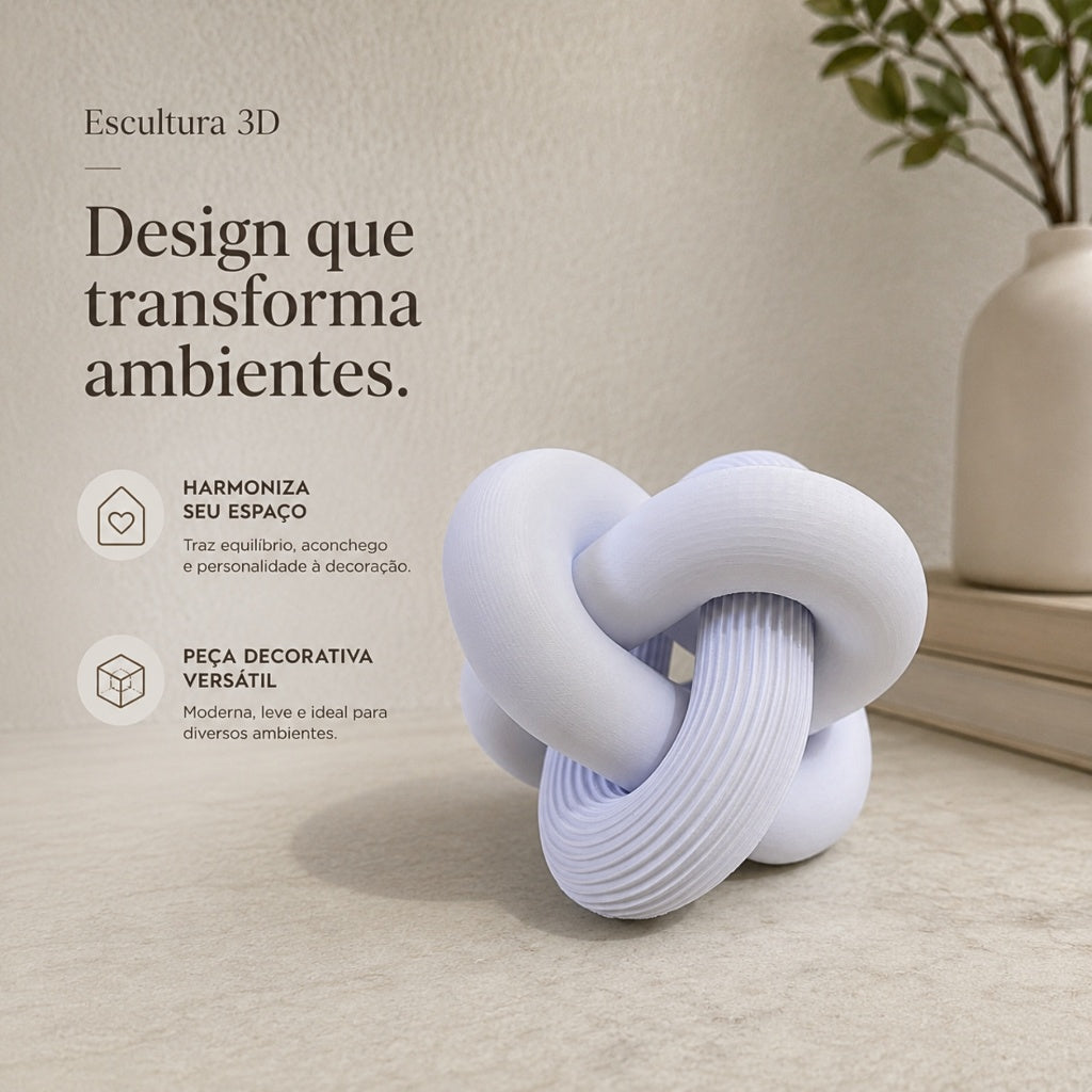 Escultura Elo Nara Zahara® – Forma Orgânica e Presença
